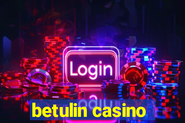 betulin casino